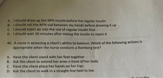 A. I should draw up the NPH insulin before the regular insulin B. I should roll the NPH vial between my hands before drawing