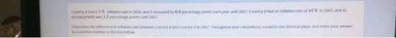 Country A had a 3% Inflation rate in 2003, and it increased by 0.9 percentage points each year until 2007. Country had an inf
