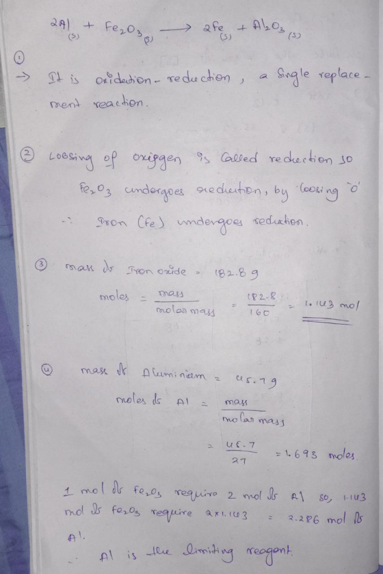 2A) + Fe₂O - 240 , + A10313 a single replace- It is ouidation - reduction, ment reaction. & Loosing of oxiggen is called redr