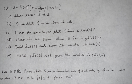 (2- Lat S= La Ahor thati .S (6) Prove that S a broundal Ast Lub(s)? (c) Hor o Anorr that S Ao d) Hou do swe tenour tht Sh gl.