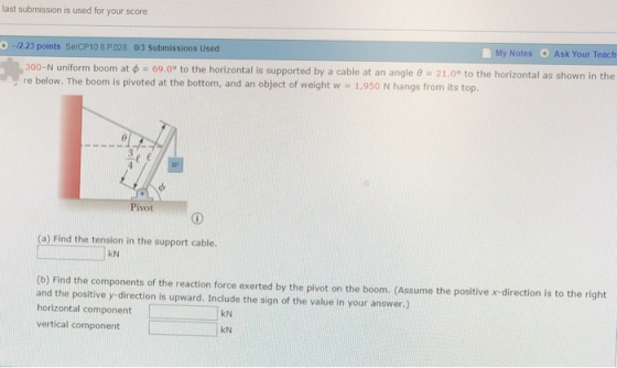 last submission is used for your score. - 2.23 points SerCP10 8. P.0280/3 Submissions Used My Notes Ask Your Teach 300-N unif
