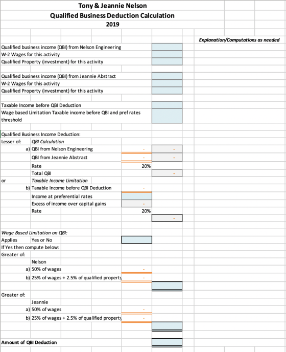 Tony & Jeannie Nelson Qualified Business Deduction Calculation 2019 Explanation/Computations as needed Qualified business inc