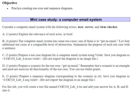 Objective Practice creating use-case and sequence diagrams. . Mini case study: a computer email system Consider a computer em