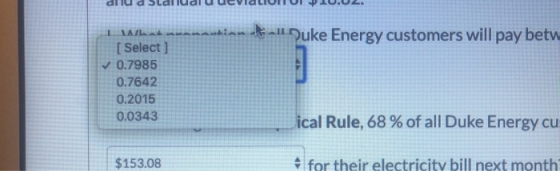 whinn all Duke Energy customers will pay betu LAILA [Select ] ✓ 0.7985 0.7642 0.2015 0.0343 ical Rule, 68 % of all Duke Energ