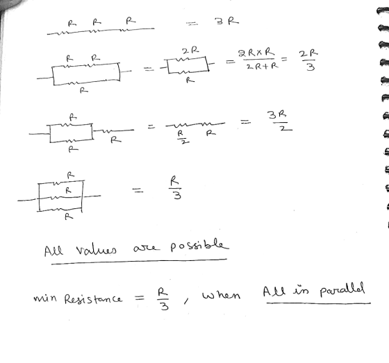 - R R R = 3R 2R QROR 2 R R 2RAR [Р P? to P (PP All values are possible min Resistance = p , when All in paralled