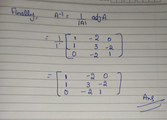 Finally, A- I adj.A 1 -2 3 -2. 0 - -2. 0 3 -2 ☺ Ang