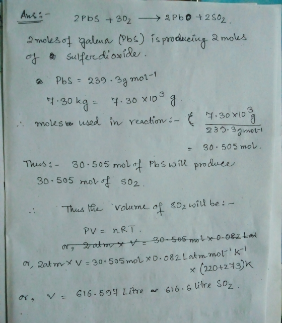 moles w use in reaction30 30 505 mol. Thus 30.505 mol ot Pbs woik prodee . Thus volume ot so2 wiil be: x (220+2 13)k