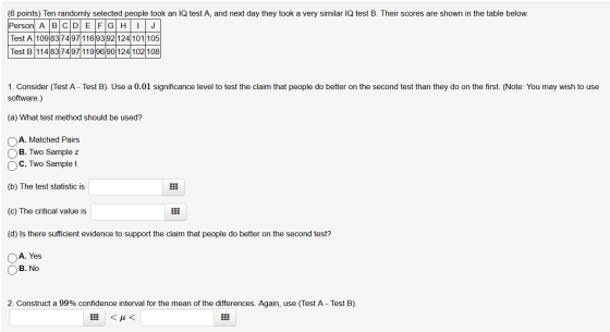 (6 points) Ten randomly selected people took an IQ test A, and next day they took a very similar IQ test B. Their scores are