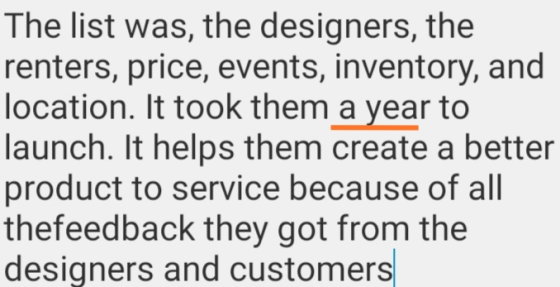 The list was, the designers, the renters, price, events, inventory, and location. It took them a year to launch. It helps the
