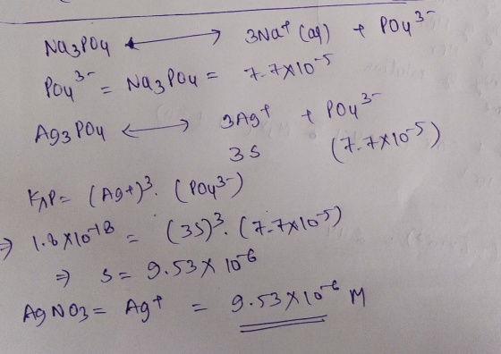 Naz 804 & 3NUT (ag) e Pou 3 Poy3 = Naz Pou = 7.7x105 Aga poy sage + Poy 3 35 (7.7X105) KAP= (Ag +)? ( Poy3) - 1.841018 = (35)