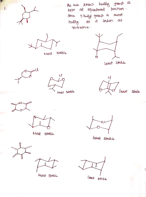As we know bulky group is kept at equatorial position. Since t-butyl group is most bulky so it taken as referanu Most stable