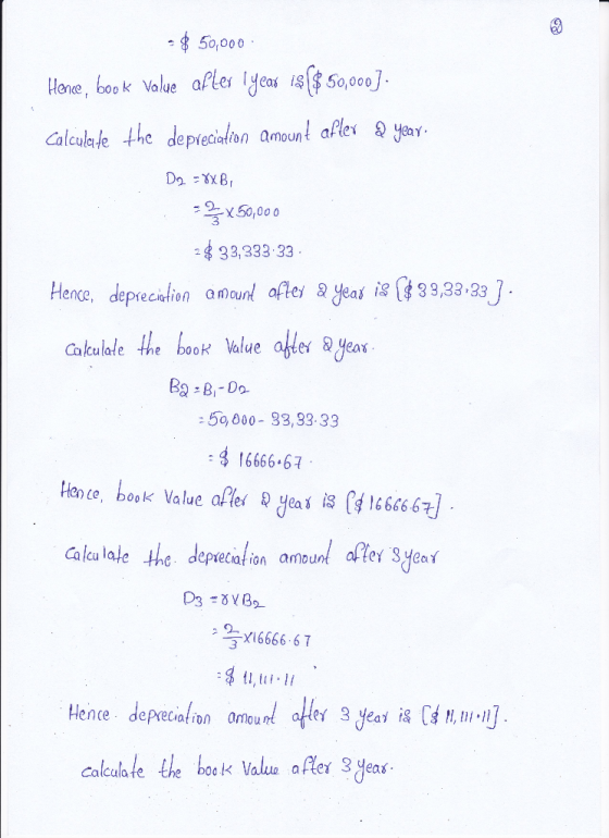50,000 Hone, boo k Value alles yeas s50,000]. Calculate the depieciatien amoun! afles o 33,333 33 Hence, depreciation amounl
