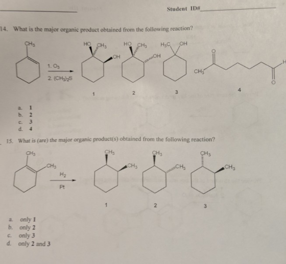 Student ID# 14. What is the major organic product obtained from the following reaction? CHS на сн, но сн, но он OH амион 1.03