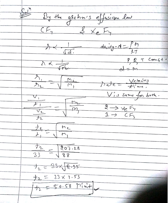 By the grahns effusion low (Fy & Xe Fy I desity-d - PM P R T Const. na mor din - Velocity qe time, कर- Vis same for both. 2