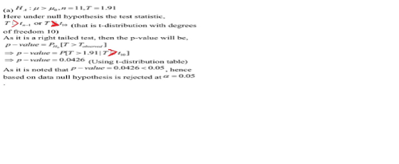 Here under nul hypothesis the test statistic 7ノ,-1 or r,o (that is t-distribution with degrees of freedom 10) As it is a rig