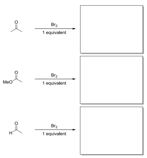 Br 2 1 equivalent Br2 1 equivalent MeO 2 1 equivalent