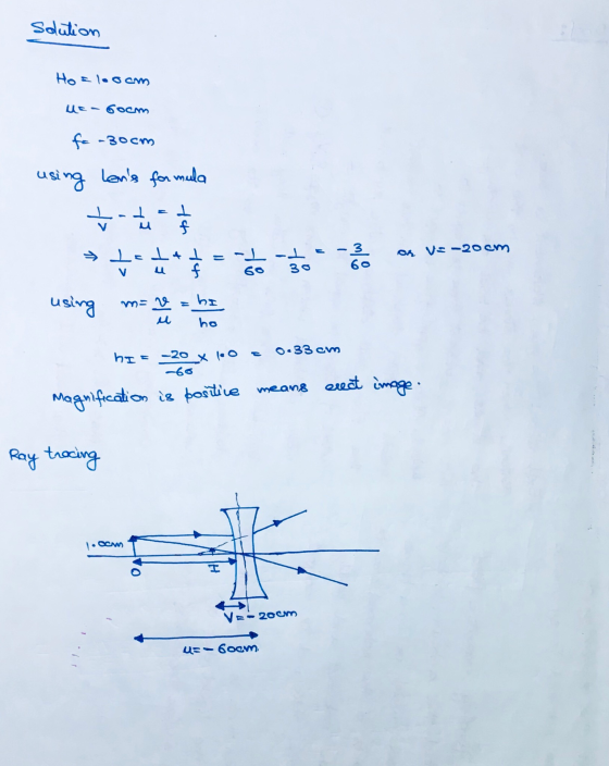Solution Hosloocom us hocm fa -30cm using Lens formula ) 그 V f → Lett1 = -I-d = ц 60 30 or v=-20cm f 60 using me ne = hi ho