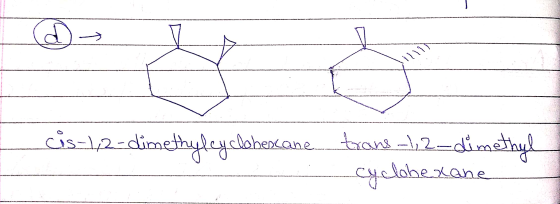 ol illi cis 1,2-dimethylcyclohenlane brans-12-dimethyl cyclohexane