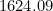 1624.09
