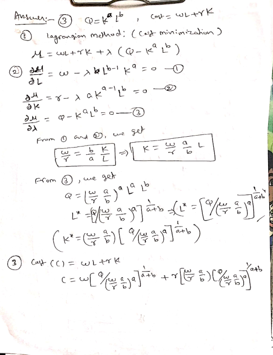 Arsenen ③ Q=Kab , Cost = WLtrk o lagrangian method; (cast minimization ) M = wL+ork +1 (-kaub ) ☺ dhew -> b[b-4K90 0 a =r-x a