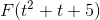 F(t + + 5)