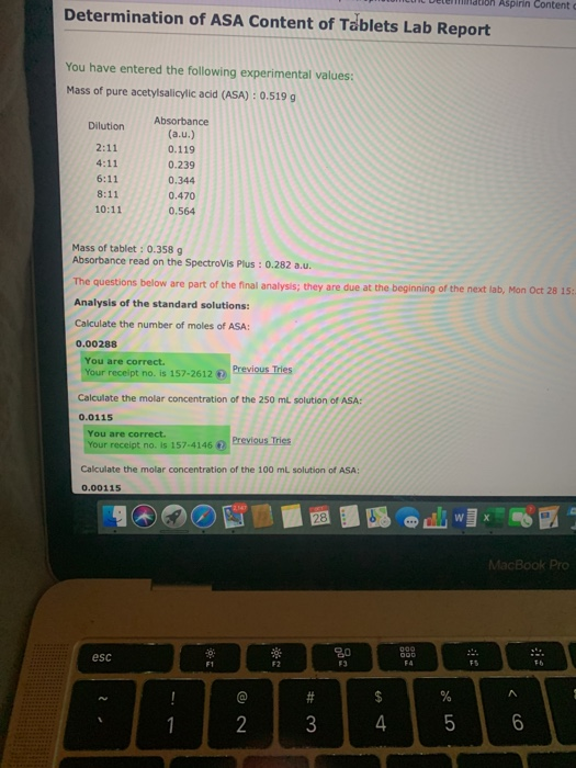 CUI Dele t on Aspirin Content Determination of ASA Content of Tablets Lab Report You have entered the following experimental