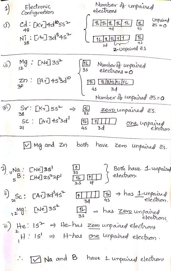 1) Electronic Configuration Cd: [kr]40055? Nie: [141]3d845? Number of unpaired electrons J 171 172/7174/12] [2 mpango ( [t/a1