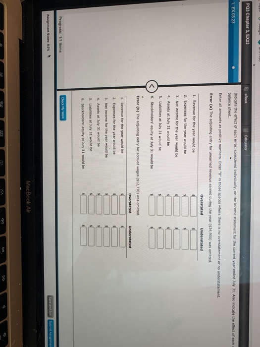 PQ3 Chapter 3, EX23 eBook Calculator 1. EX.03.23 Indicate the effect of each error, considered individually, on the income st