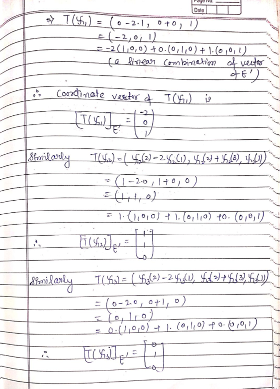 Date 0 (9t5 ,201 - ه) = (ر) 1 * (ا هر2 - ( ,۵۵) ۱۰ + (ماه) .0+ (5,5) 2- ع (a linear combination of veeter (6ے b Coordinate ve