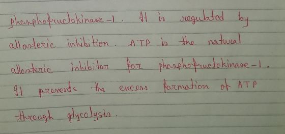 phosphofructokinase -l. At in regulated by allosteric inhibition. ATP is the natural alloisteric inhibitar for phosphofructok