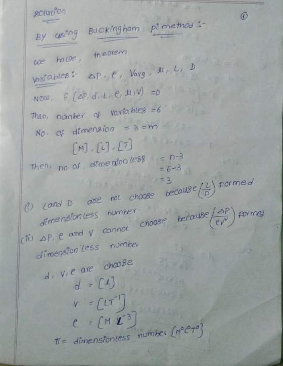 solution pi method :- By using Buckingham theorem we have Vaya, ll, L D Variables: op, e Now, f (op, di Li e, 4,V) =0 Then, n