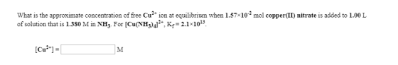What is the approximate concentration of free Cu²+ ion at equilibrium when 1.57x10-2 mol copper(II) nitrate is added to 1.00