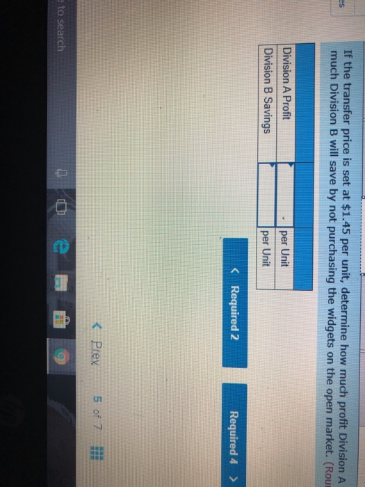 If the transfer price is set at $1.45 per unit, determine how much profit Division A much Division B will save by not purchas