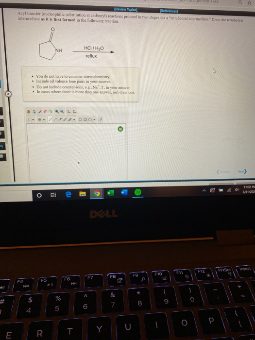 References Acyl transfer oleophilic substacaboy) reaction proceed in two stages via letrahedral intermediate Dew the tetrahed