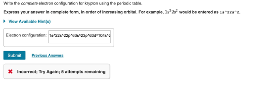 Write the complete electron configuration for krypton using the periodic table. Express your answer in complete form, in orde