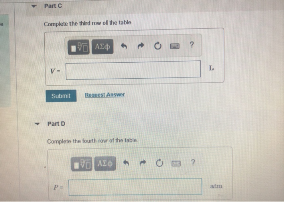 ▼ Part C Complete the third row of the table. Request Answer Submit Y Part D Complete the fourth row of the table. atm