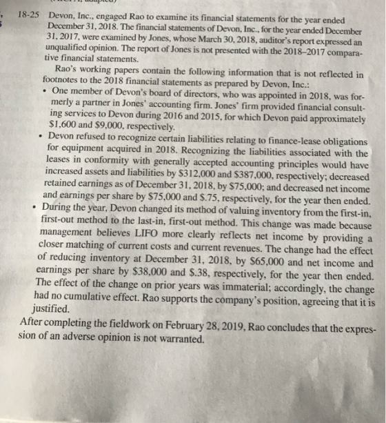 18-25 Devon, Inc., engaged Rao to examine its financial statements for the year ended December 31, 2018. The financial statem
