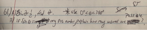 61.) A) Sivere, tond to *use 0°C 0 < 3600 If if Sin e ang at ang post number, explain how may ST Sonry Possible answers are n