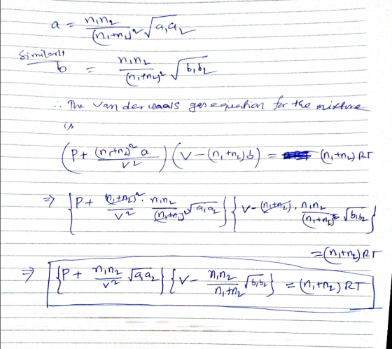 The van der waals gas equation for the mixture (P+ (intronica ) (v = (1, )) = ** (,) Rr = (n the RT [1P + niny Jaar (v nine t