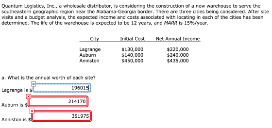Quantum Logistics, Inc., a wholesale distributor, is considering the construction of a new warehouse to serve the southeaster
