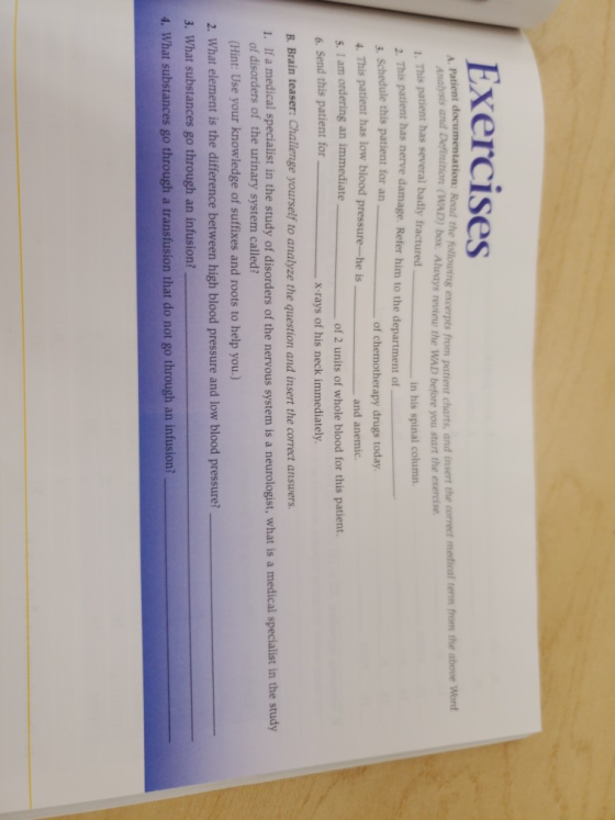 Exercises Patient documentation: Read the following excerpts from patient charts and insert the com Analysis and Definition (