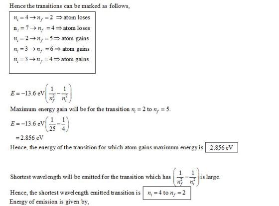 Hence the transitions can be marked as follows, 72.-4- n,-2 atom loses n. = 7 → n-4 → atom loses m, 2n5 atom gains n-3n6 atom