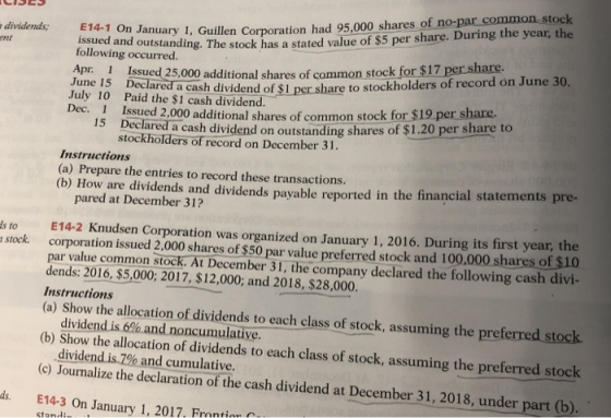 E14-1 On January 1, Guillen Corporation had 95,000 shares of no-par common stock issued and outstanding. The stock has a stat