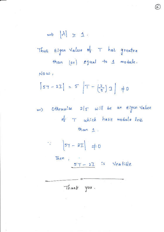 2- Thus eigen Value T ha reatea than 6-1 온gua 04 module -) 0坊eaw.se 2ls will be an EigenValue T which have modulele T-T Then
