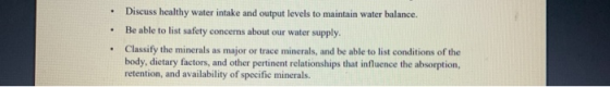 Discuss healthy water intake and output levels to maintain water balance. Be able to list safety concerns about our water sup