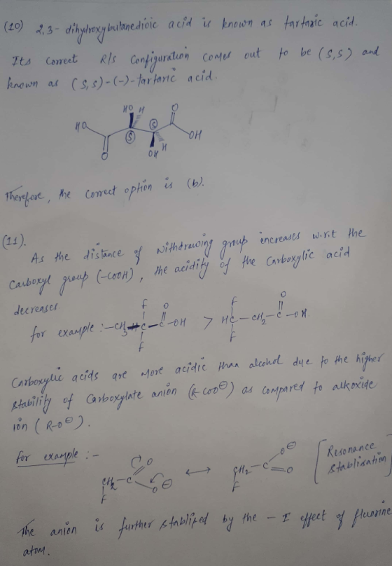 (20) 2,3-dihydroxybutanedioic acid is known as tartaxic acid. Its correct Rls Configuration comes out to be (s,s) and known a