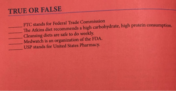 TRUE OR FALSE FTC stands for Federal Trade Commission The Atkins diet recommends a high carbohydrate, high protein consumptio