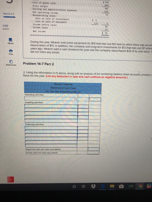 Part 2 of 2 Cost of goods sold Gross margin Selling and administrative expense Net operating income Nonoperating items Gain o