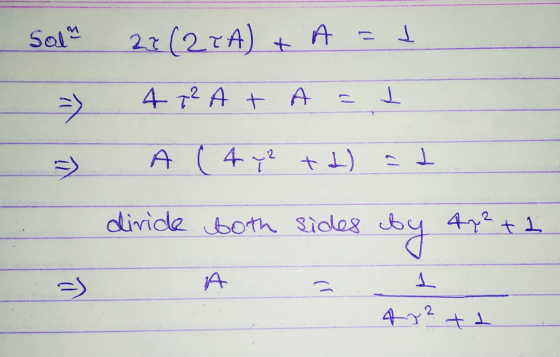 Sola 20(224) A - J t = > 4 ² At ㅓ LI => A ( 4 y² + 2) diride both sides by 47² ti =) A 1 2 ay? ta