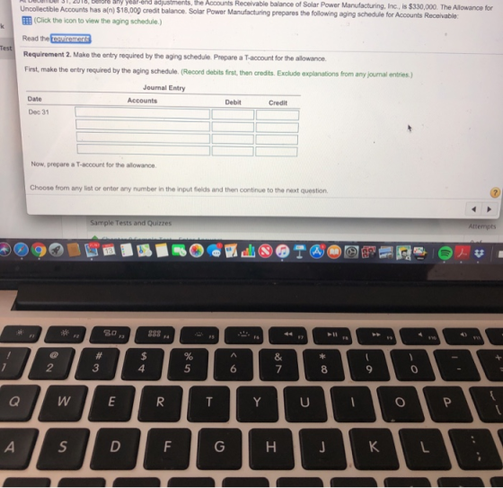 P O V IO, Tany year-end adjustments, the Accounts Receivable balance of Solar Power Manufacturing, Inc., is $330,000. The All